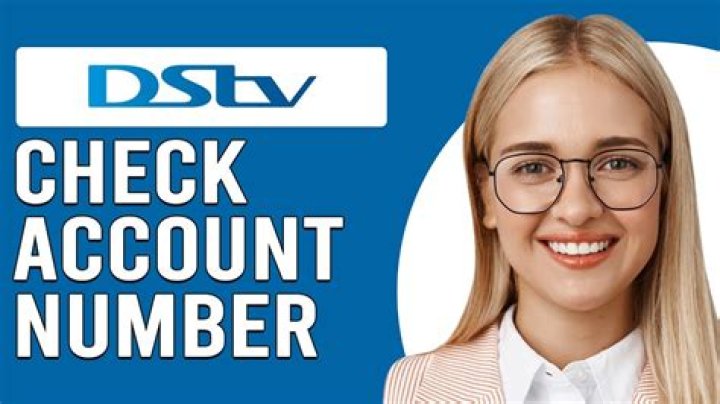 Easy Ways To Check DStv Account Balance