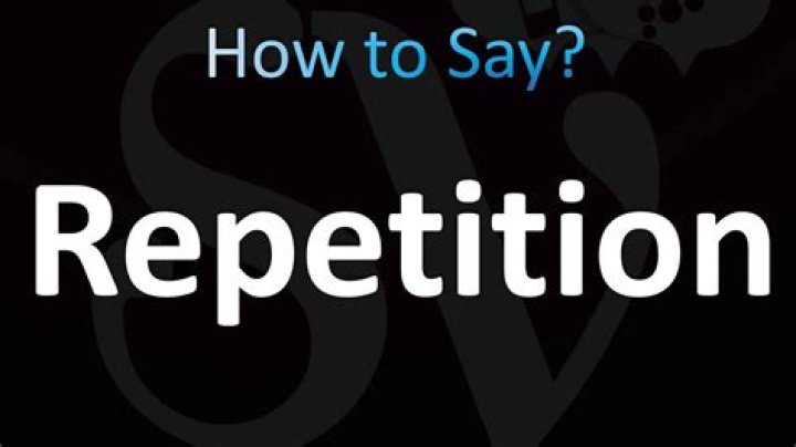 How to pronounce repetition