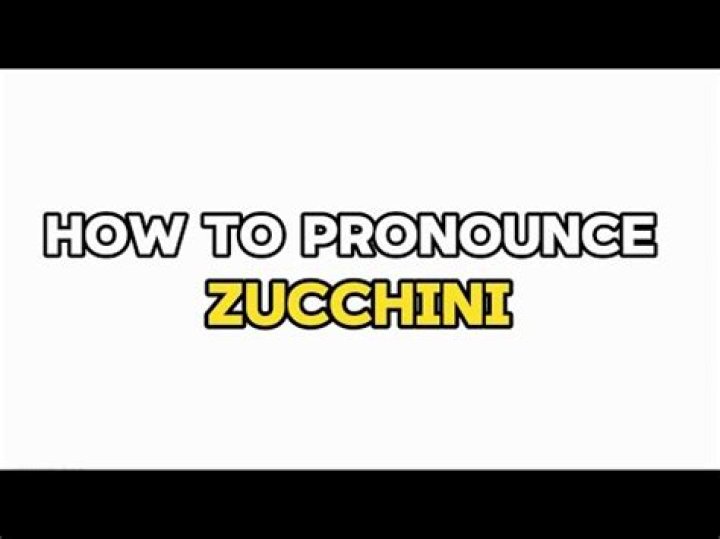 How to pronounce zucchini