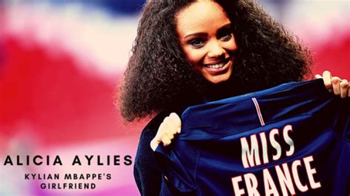 Meet Kylian Mbappé Girlfriend Alicia Aylies – 10 Facts to know about Miss France