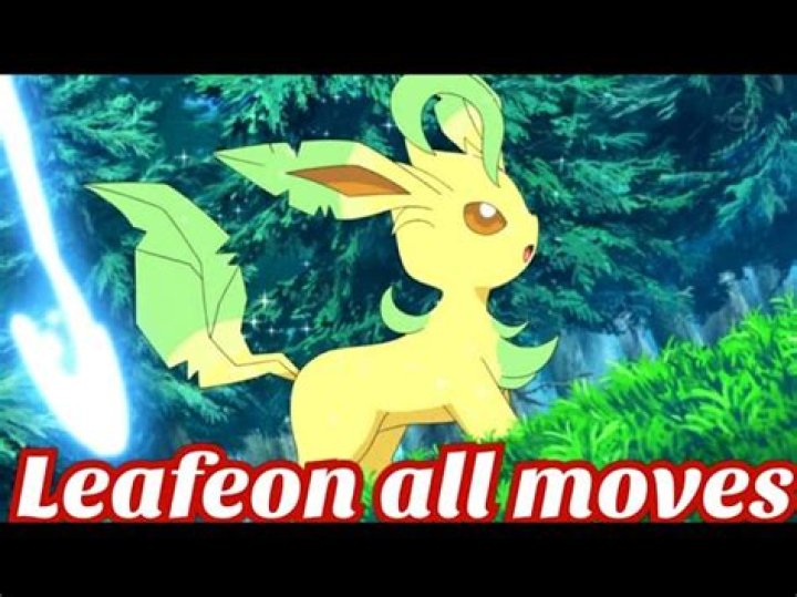 What are leafeon moves
